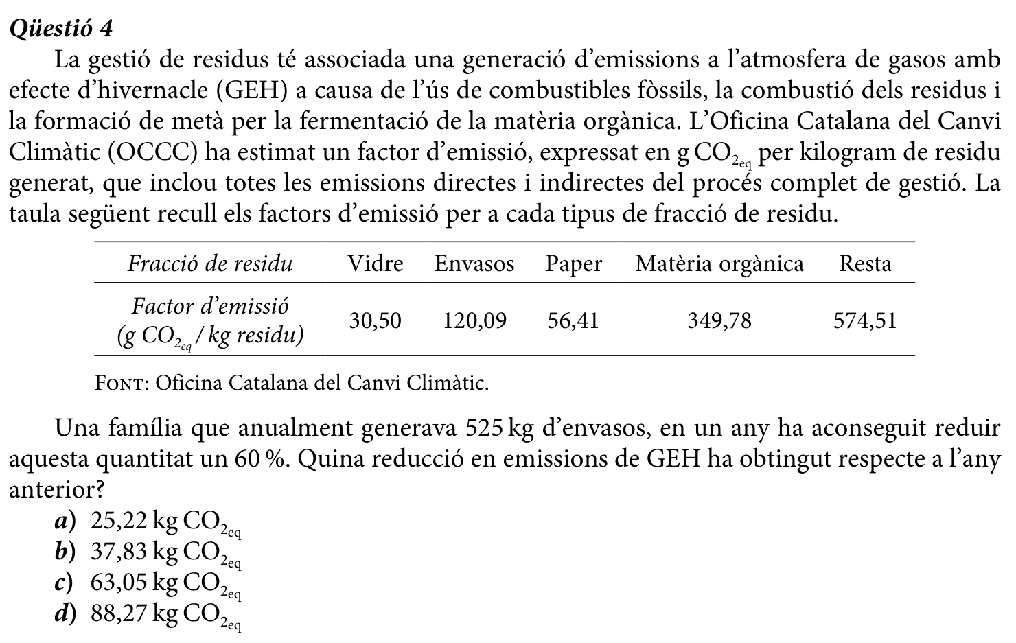 Enunciat · Qüestió 4, part 1