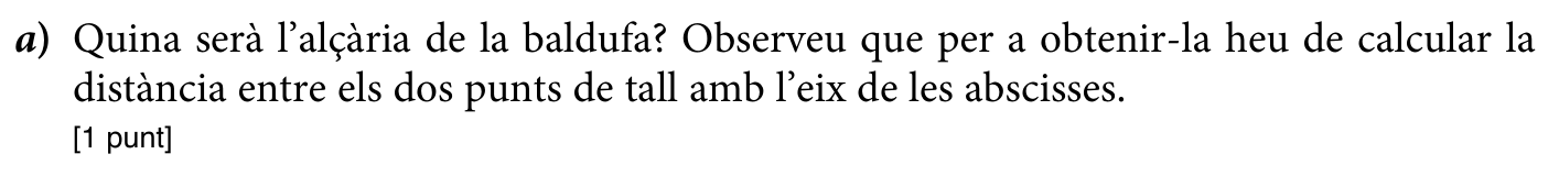 Enunciat · Apartat a), part 1