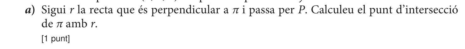 Enunciat · Apartat a), part 1