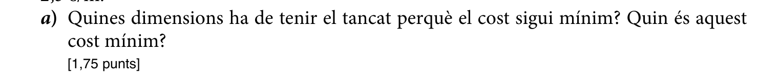 Enunciat · Apartat a), part 1